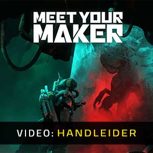 Meet Your Maker Video Aanhangwagen