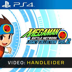 Mega Man Battle Network Legacy Collection Vol. 2 PS4 Video Trailer