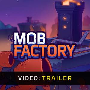 Mob Factory - Trailer