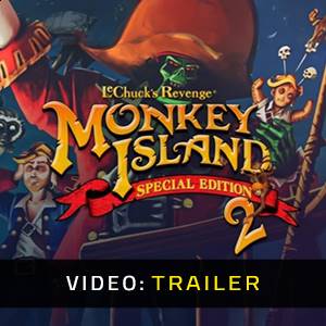 Monkey Island 2 Special Edition LeChucks Revenge Video Trailer