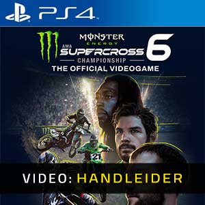 Monster Energy Supercross 6 PS4 Video Trailer