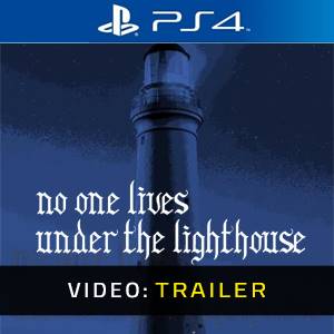 No One Lives Under the Lighthouse - Video Trailer