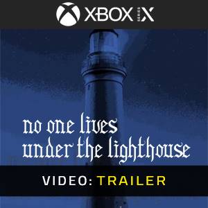 No One Lives Under the Lighthouse - Video Trailer