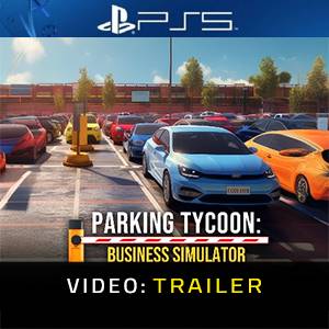 Parking Tycoon Business Simulator PS5 Video Trailer