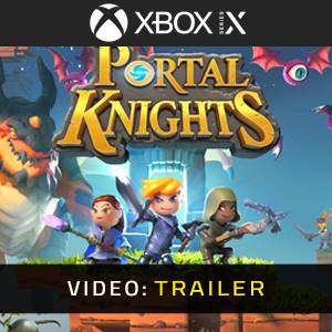 Portal Knights Xbox Series Video Trailer