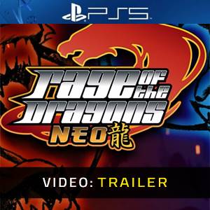 Rage Of The Dragons NEO PS5 - Video Trailer