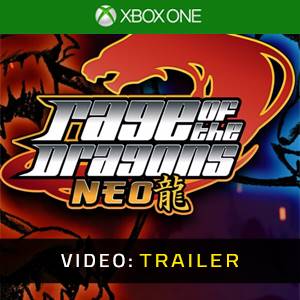 Rage Of The Dragons NEO Xbox One - Video Trailer