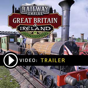 Koop Railway Empire Great Britain &amp; Ireland CD Key Goedkoop Vergelijk de Prijzen