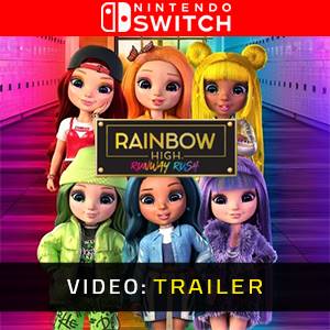 RAINBOW HIGH RUNWAY RUSH Nintendo Switch - Trailer