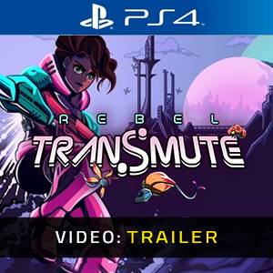 Rebel Transmute Video Trailer