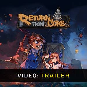 Return from Core - Trailer