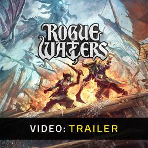 Rogue Waters - Video Trailer