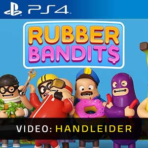 Rubber Bandits PS4- Video Aanhangwagen