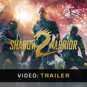 Shadow Warrior 2 - Trailer