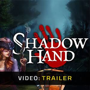 Shadowhand - Trailer