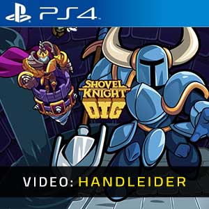 Shovel Knight Dig PS4- Video Aanhangwagen