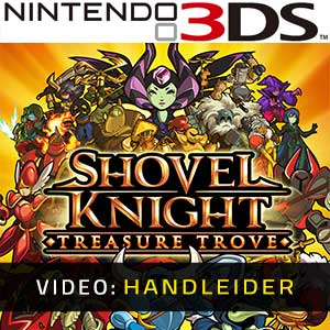 Shovel Knight Treasure Trove Nintendo 3DS- Video Aanhangwagen