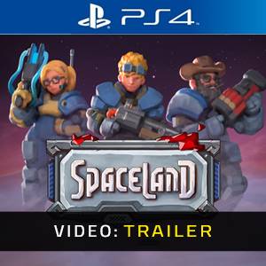 Spaceland PS4 - Trailer