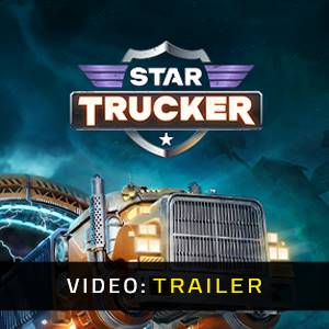 Star Trucker - Trailer