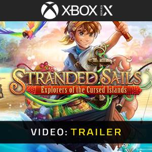 Stranded Sails Explorers of the Cursed Islands Xbox Series - Trailer