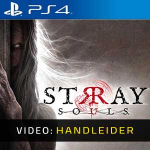 Stray Souls PS4 Video Trailer