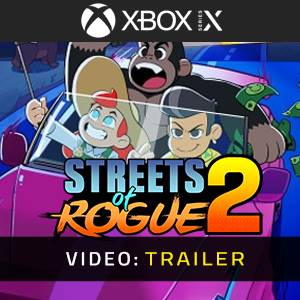 Streets of Rogue 2 Xbox Series - Trailer