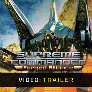 Supreme Commander Forged Alliance Video Trailer