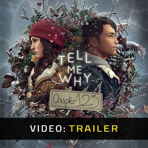 Tell Me Why Chapters 1-3 - Trailer