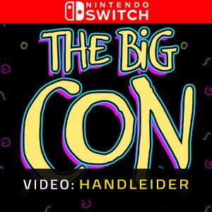 The Big Con Nintendo Switch Video-opname