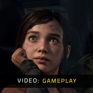 The Last of Us Part I Gameplay Video