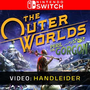 The Outer Worlds Peril on Gorgon Nintendo Switch Video-opname