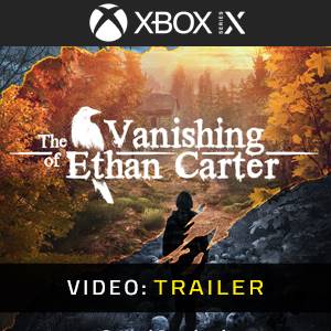 The Vanishing of Ethan Carter Xbox Series - Trailer