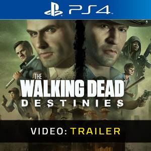 The Walking Dead Destinies PS4 - Video Trailer