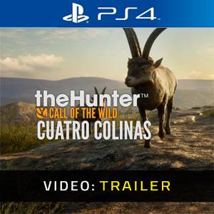 theHunter Call of the Wild Cuatro Colinas Game Reserve - Videotrailer