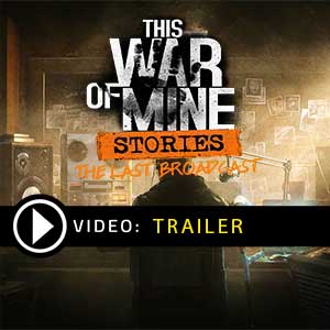 Koop This War of Mine Stories The Last Broadcast CD Key Goedkoop Vergelijk de Prijzen