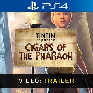 Tintin Reporter Cigars of the Pharaoh - Video Trailer