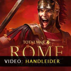 Total War ROME REMASTERED Trailer Video