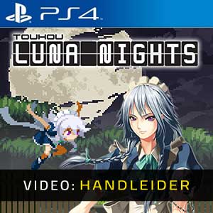 Touhou Luna Nights PS4 trailer video