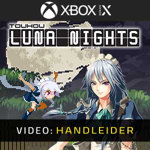 Touhou Luna Nights Xbox Series trailer video