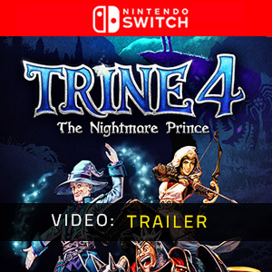 Trine 4 The Nightmare Prince Nintendo Switch - Video Trailer