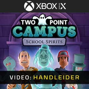 Two Point Campus School Spirits - Video Aanhangwagen