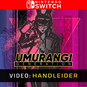 Umurangi Generation Nintendo Switch- Video-opname