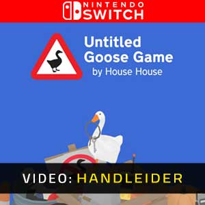 Untitled Goose Game Nintendo Switch Video Trailer