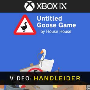 Untitled Goose Game Xbox Series Video Trailer