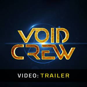 Void Crew - Video Trailer