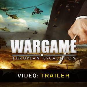 Wargame European Escalation - Videotrailer