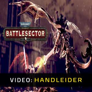 Warhammer 40K Battlesector Video-opname