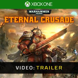 Warhammer 40K Eternal Crusade Video Trailer