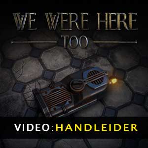 We Were Here Too Trailer Video