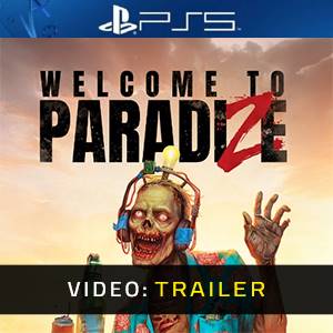 Welcome to ParadiZe - Video Trailer